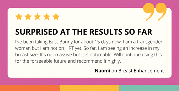 review about breast enhancement supplement by a transgender woman